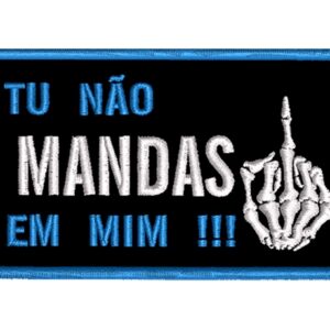 TU NÃO MANDAS