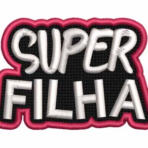 SUPER FILHA