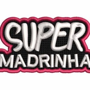 SUPER MADRINHA