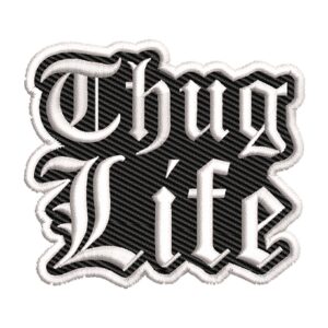 THUG LIFE